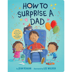 How To Surprise A Dad - Board / Paperback Book