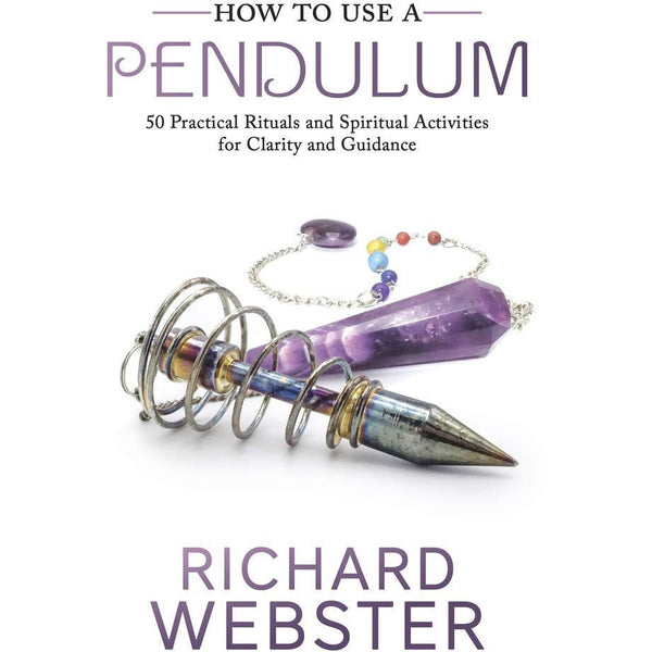 How To Use A Pendulum - Paperback Book