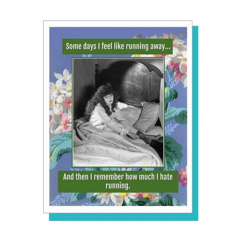 I Hate Running - Greeting Card - Birthday