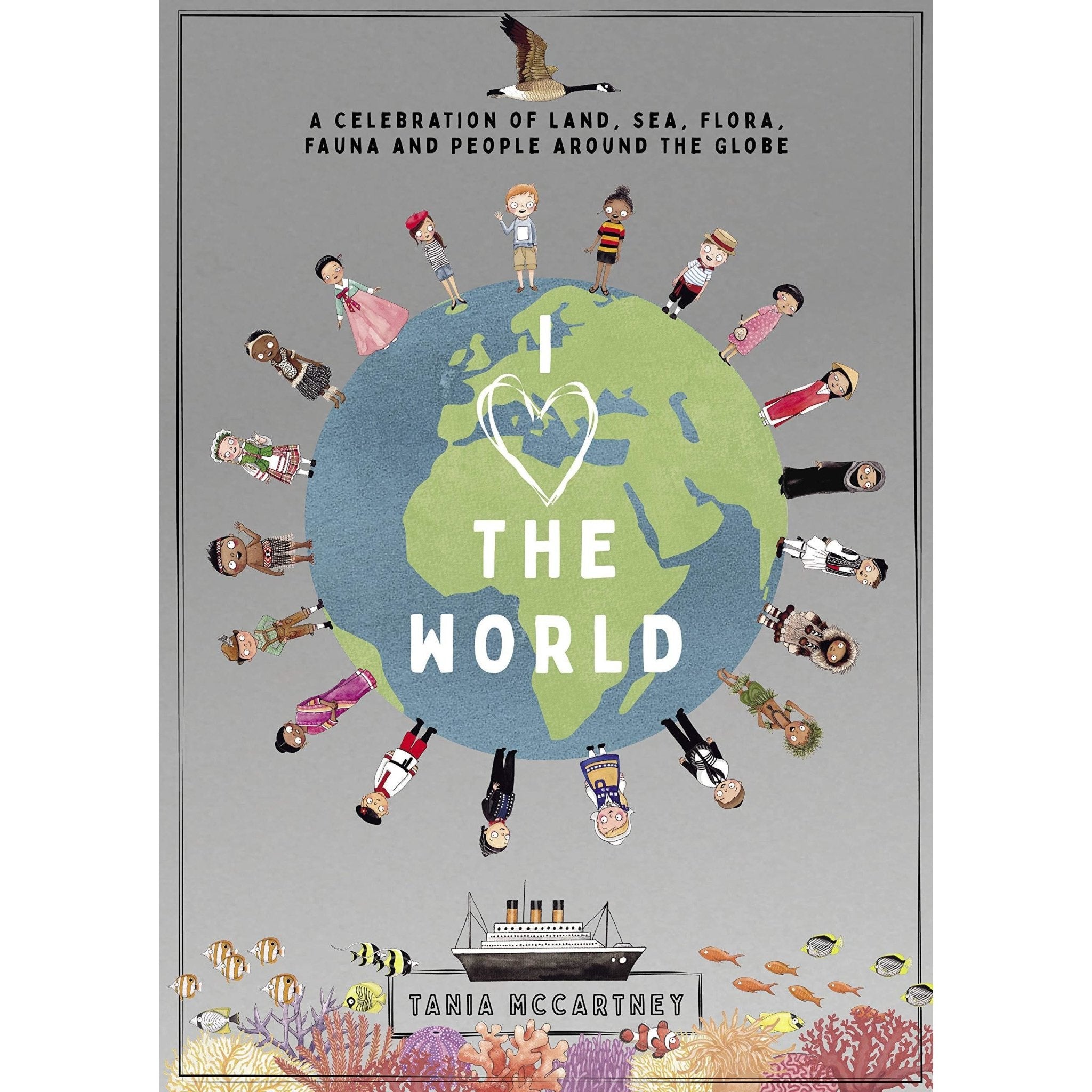 I Love The World - Hardcover Book