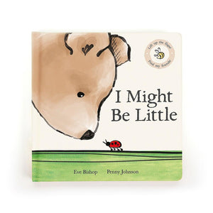 I Might Be Little - Hardcover Book