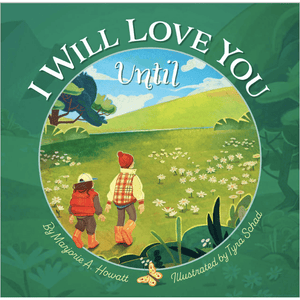 I Will Love You Until - Paperback Book