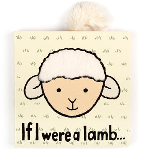 If I Were A Lamb - Hardcover Book