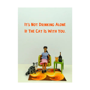 If The Cat Is With You - Greeting Card - Birthday
