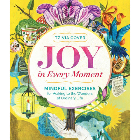Joy In Every Moment - Paperback Book