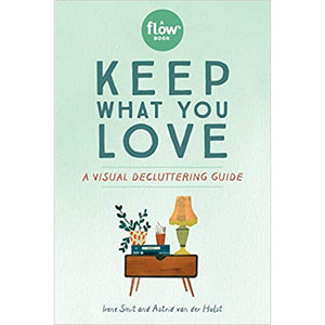 Keep What You Love - Paperback Book