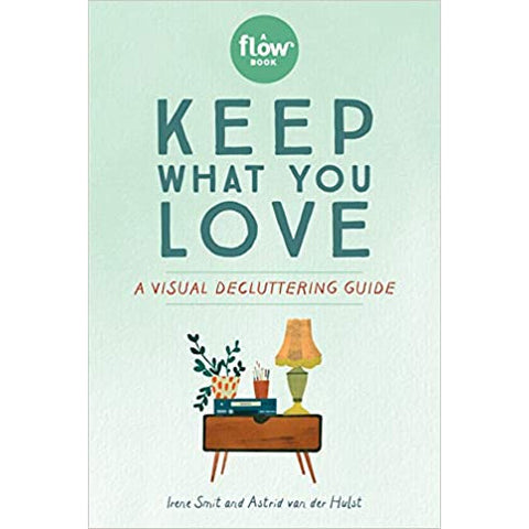 Keep What You Love - Paperback Book