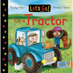 Let's Go On A Tractor - Board Book