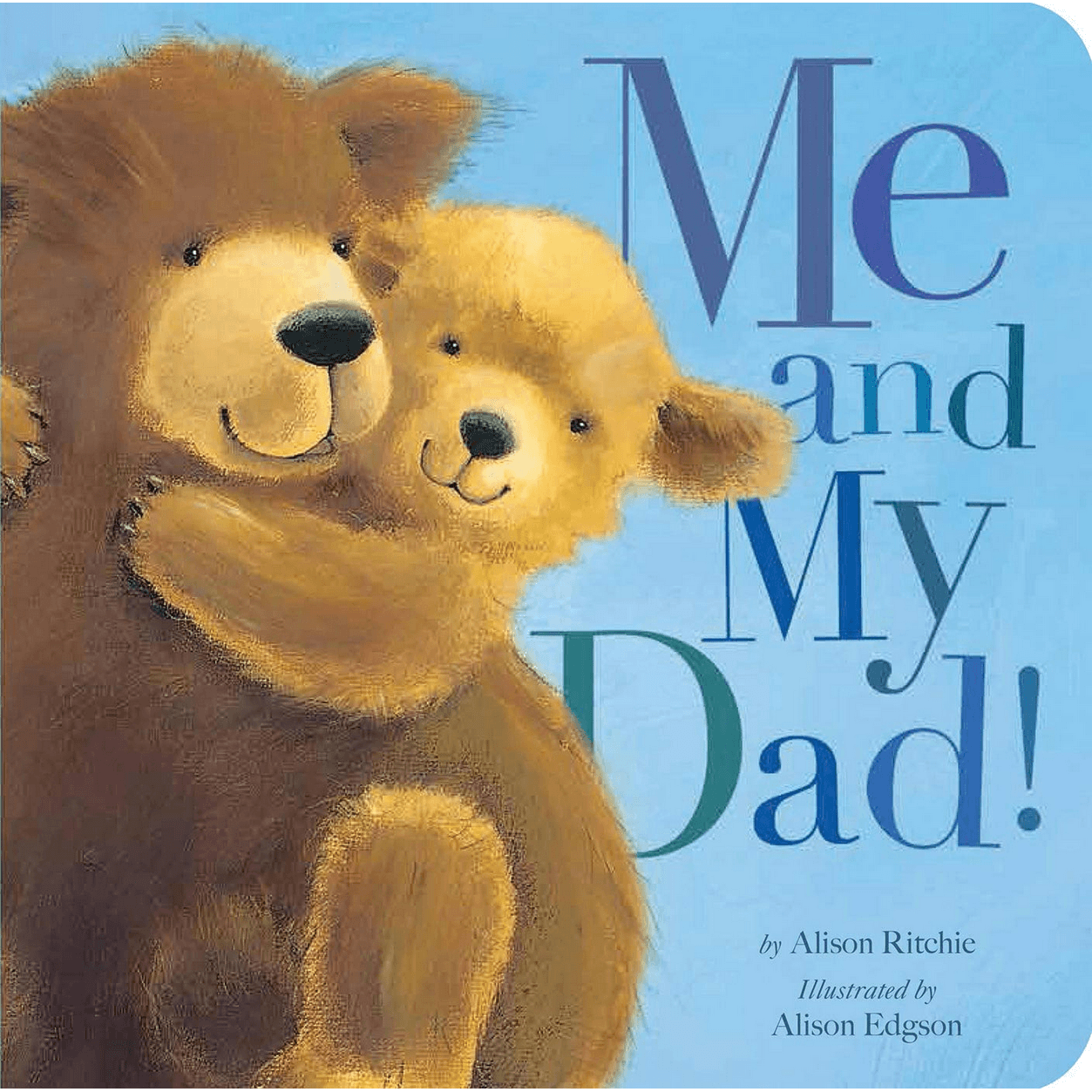 Me And My Dad - Board Book