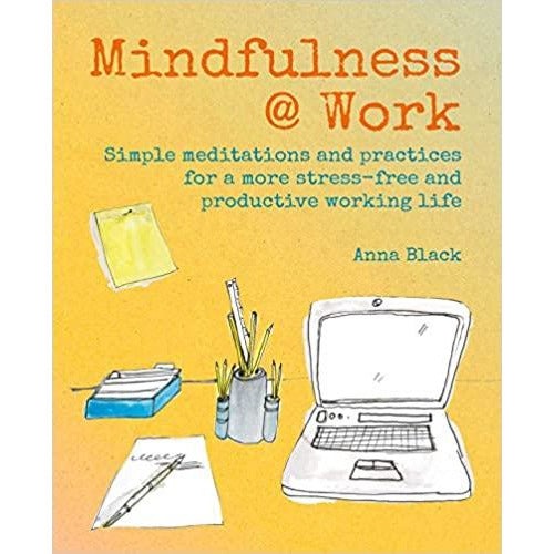 Mindfulness @ Work - Hardcover Book