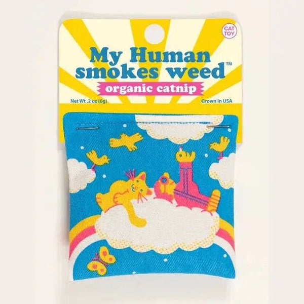 My Human Smokes Weed Catnip Toy