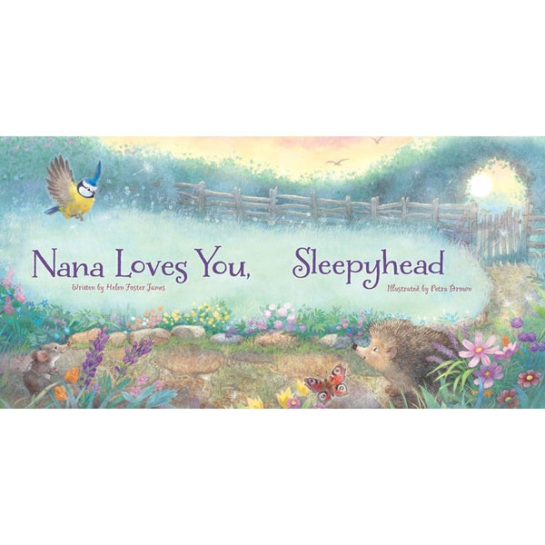 Nana Loves You, Sleepyhead - Hardcover Book
