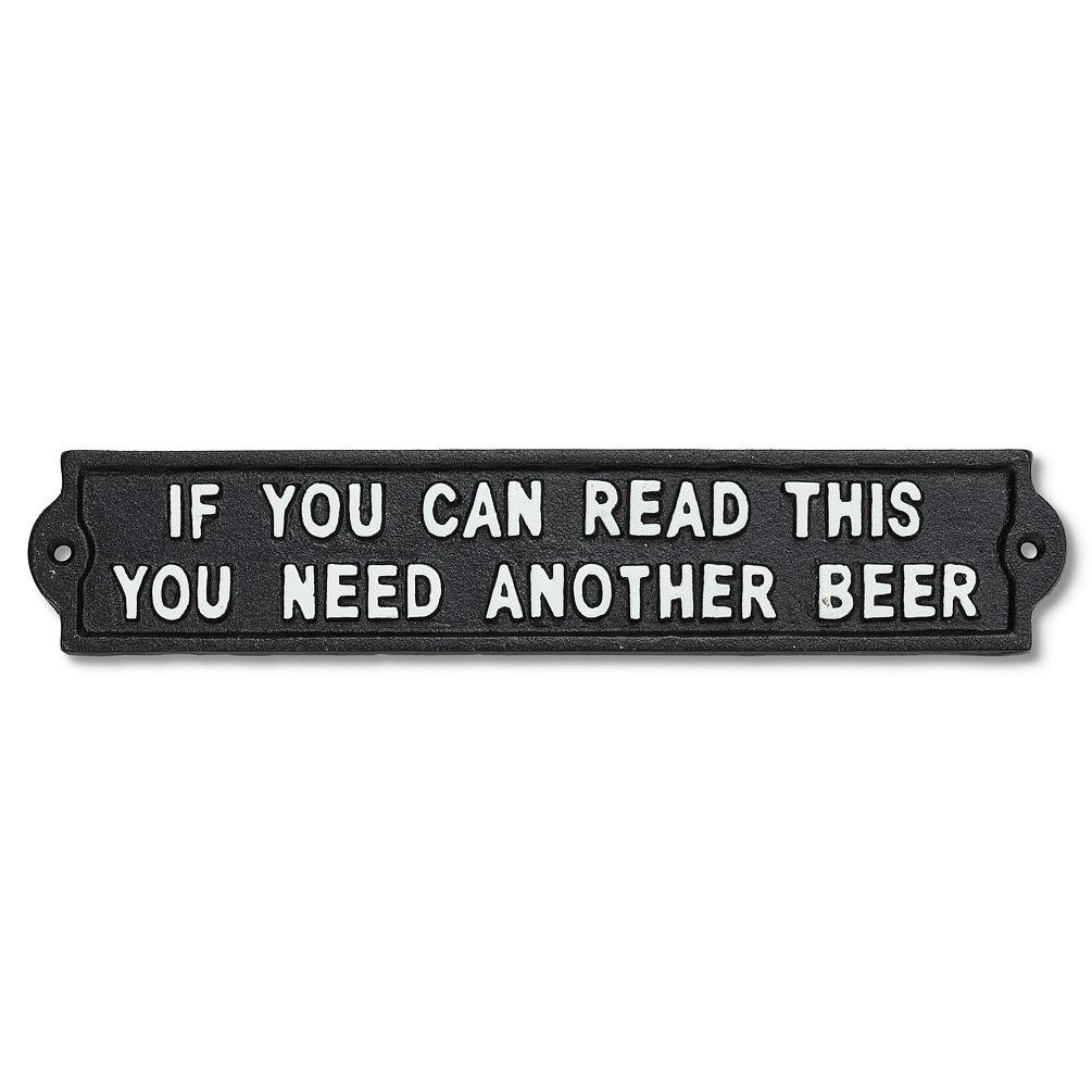 Need Another Beer Sign