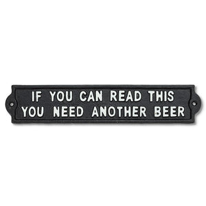 Need Another Beer Sign