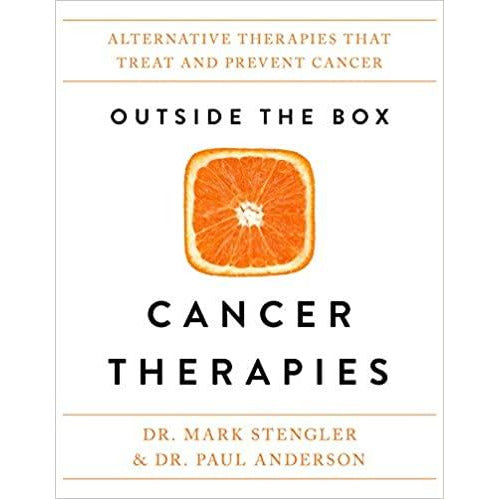 Outside The Box Cancer Therapies - Hardcover Book