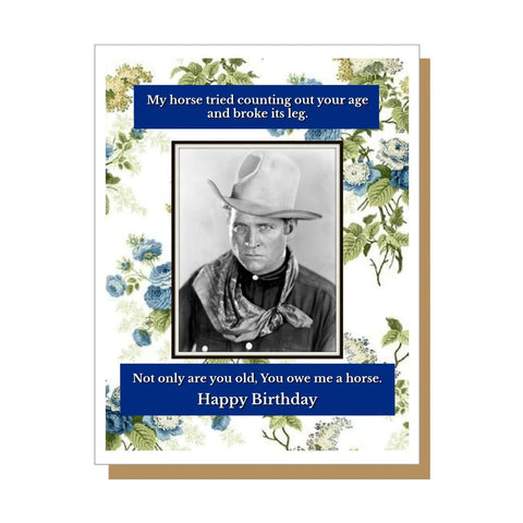 Owe Me A Horse - Greeting Card - Birthday