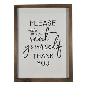 Please Seat Yourself Wall Plaque