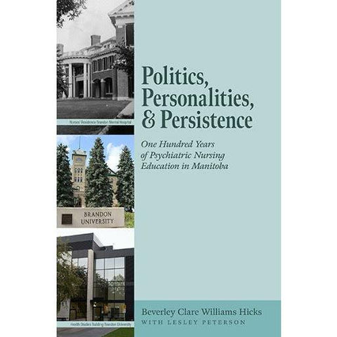 Politics, Personalities & Persistence - Paperback Book