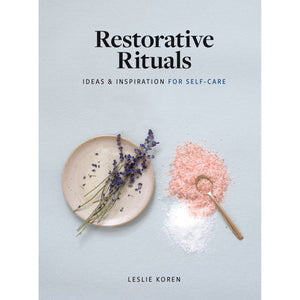Restorative Rituals - Hardcover Book