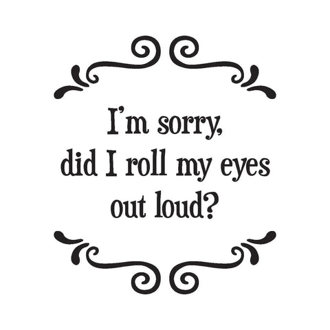 Roll My Eyes - Witty Coaster