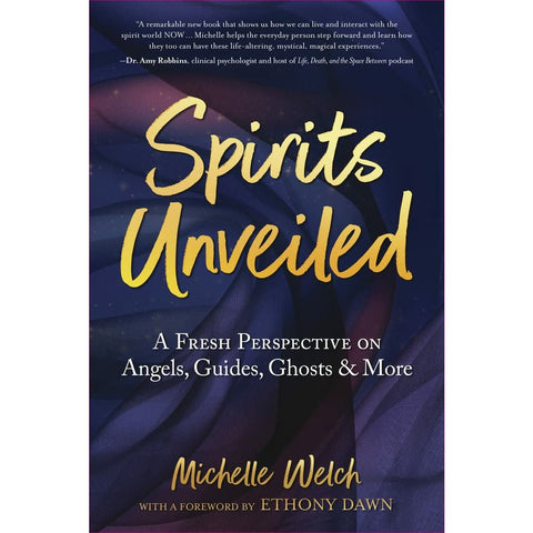 Spirits Unveiled - Paperback Book
