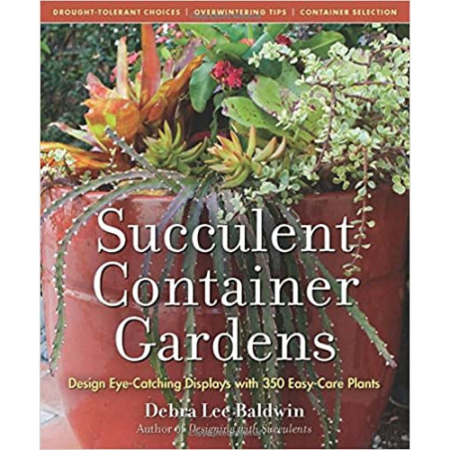 Succulent Container Gardens - Hardcover Book