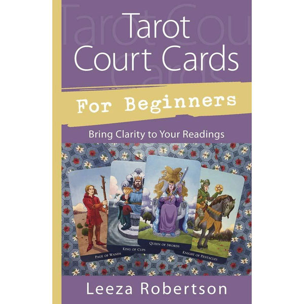 Tarot Court Cards For Beginners - Paperback Book