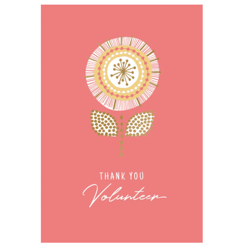 Thank You Volunteer - Greeting Card - Thank You