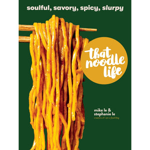 That Noodle Life - Hardcover Book