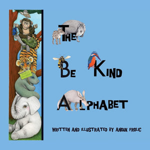 The Be Kind Alphabet - Hardcover Book
