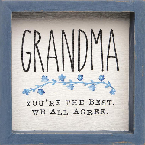 The Best Grandma Sign