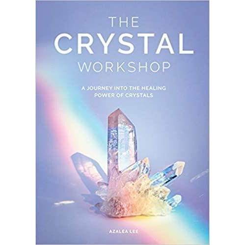The Crystal Workshop - Hardcover Book