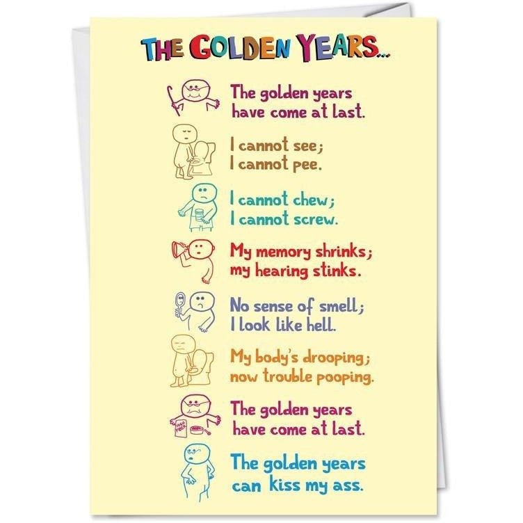 The Golden Years - Greeting Card - Birthday