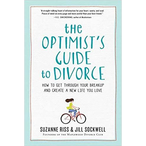 The Optimist's Guide To Divorce - Paperback Book