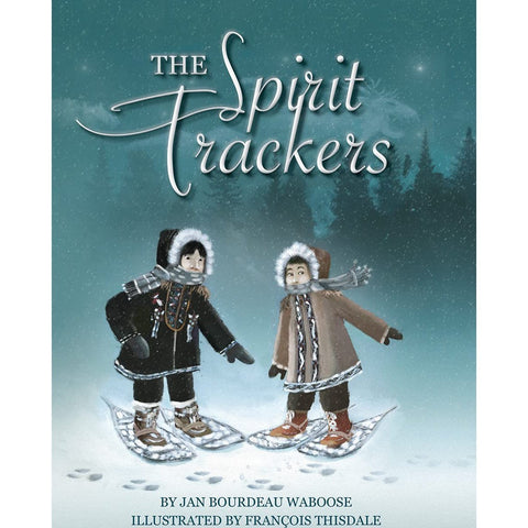 The Spirit Trackers - Paperback Book