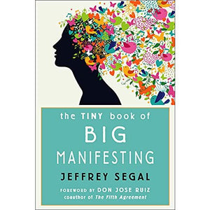 The Tiny Book Of Big Manifesting - Paperback Book