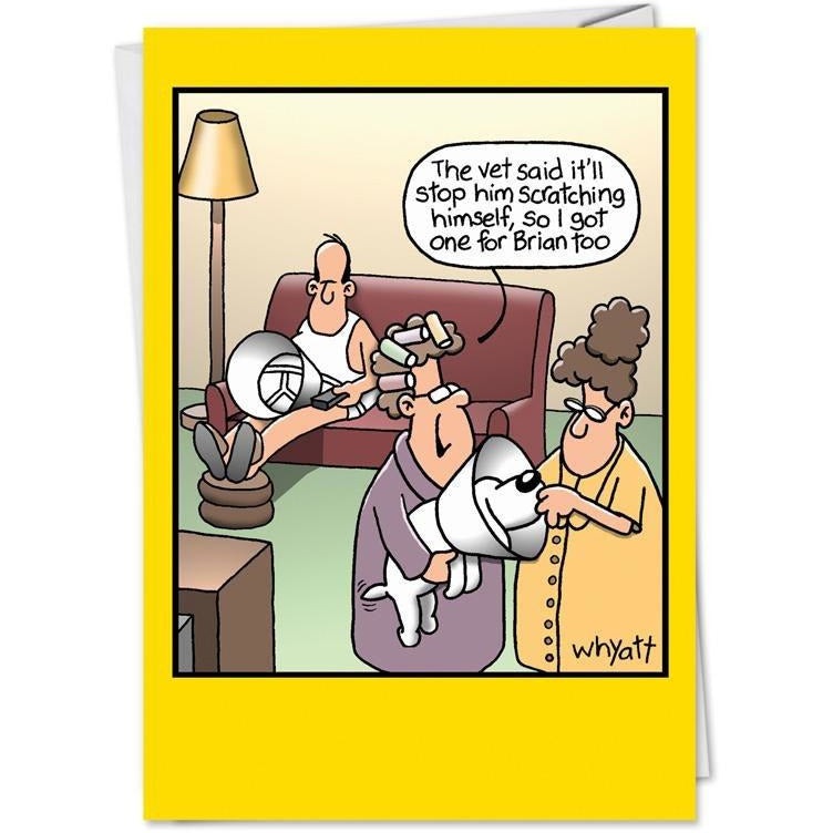 The Vet Said It'll Stop Him Scratching - Greeting Card - Birthday