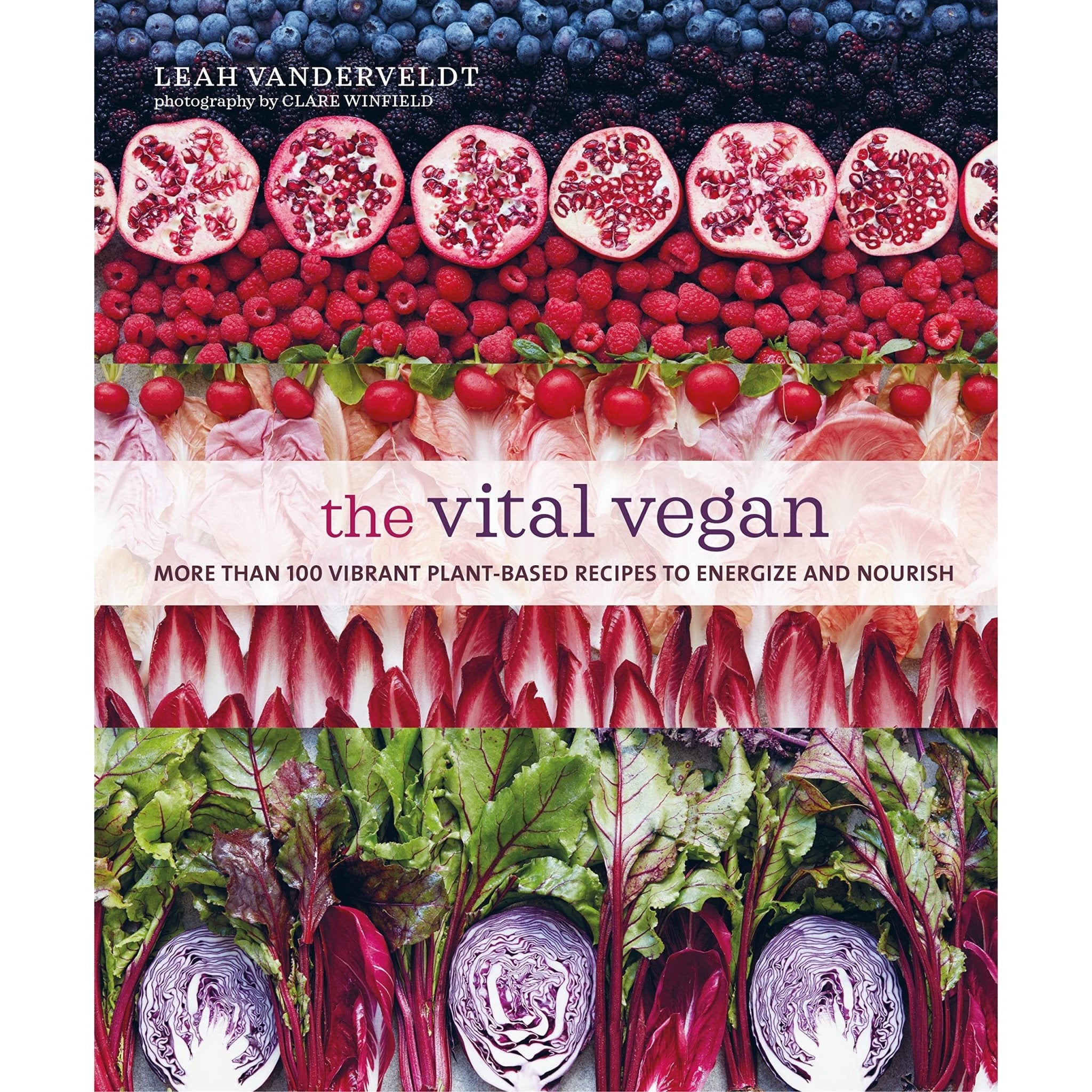 The Vital Vegan - Hardcover Book