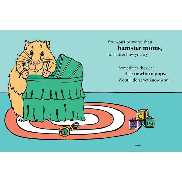 There Are Moms Way Worse Than You - Hardcover Book