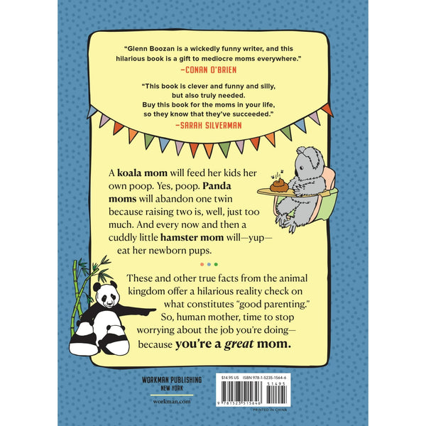 There Are Moms Way Worse Than You - Hardcover Book