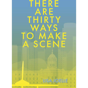 There Are Thirty Ways to Make a Scene - Paperback Book