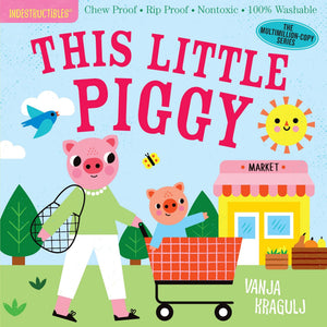 This Little Piggy - Indestructible Paperback Book