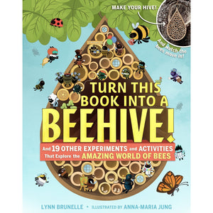 Turn This Book Into A Beehive! - Paperback Book