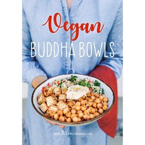 Vegan Buddha Bowls - Hardcover Book