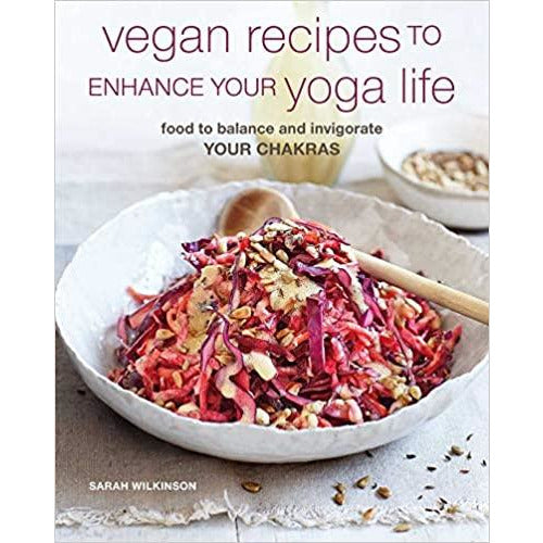 Vegan Recipes To Enhance Your Yoga Life - Paperback Book