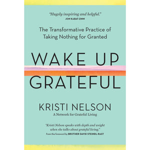 Wake Up Grateful - Hardcover Book