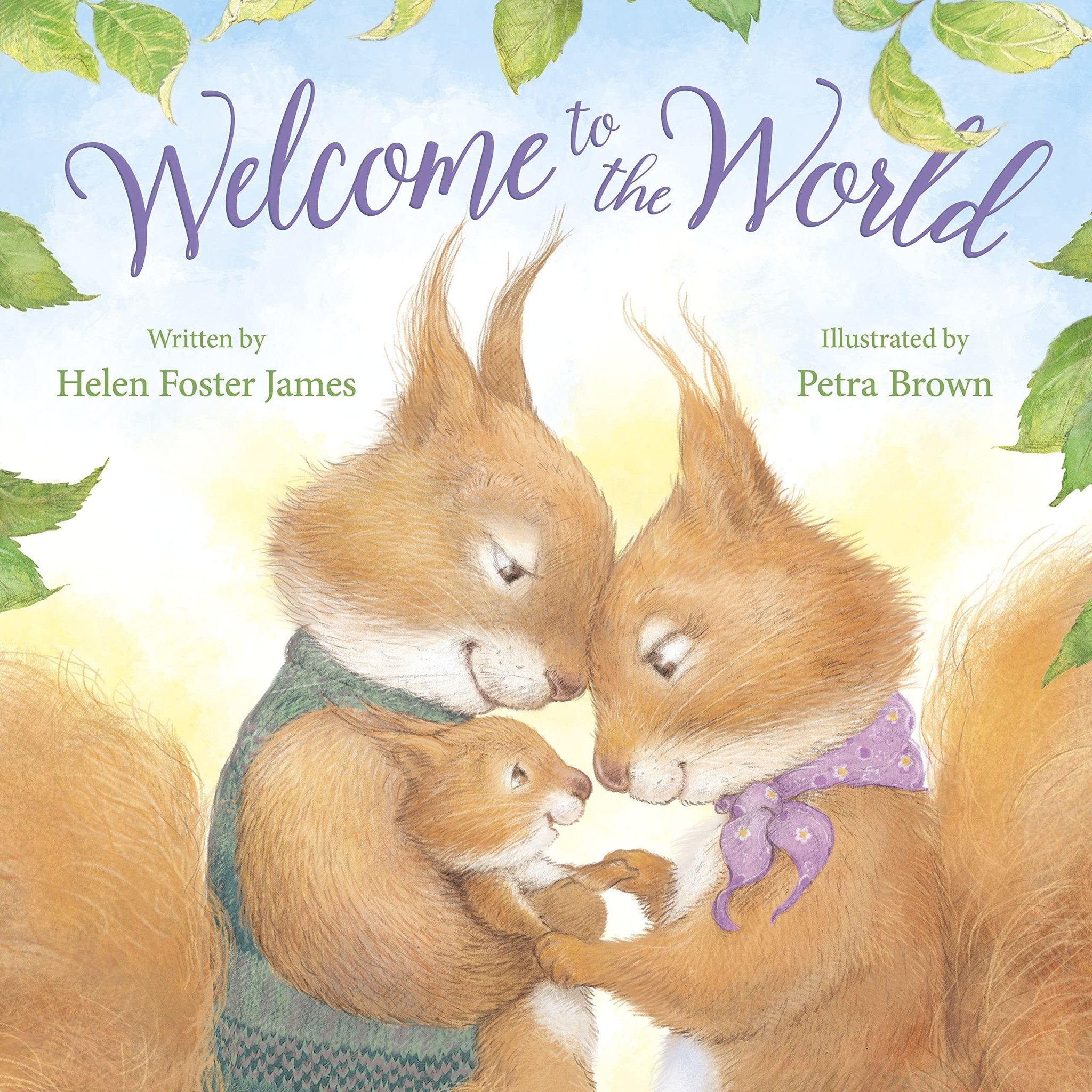 Welcome To The World - Hardcover Book