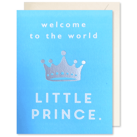 Welcome to the World Little Prince - Greeting Card - Baby