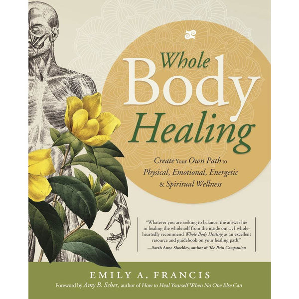 Whole Body Healing - Paperback Book
