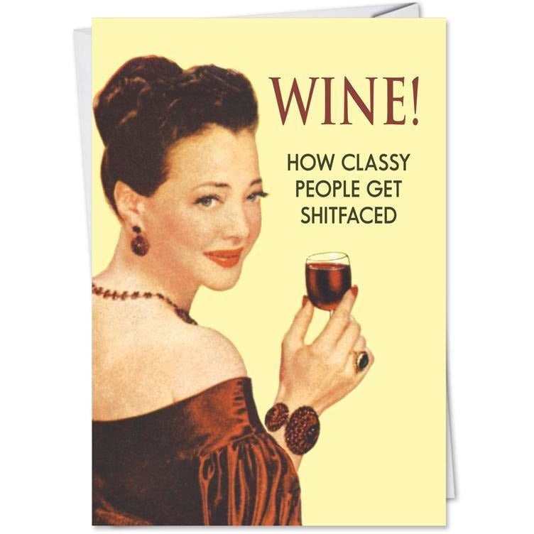 Wine! - Greeting Card - Birthday